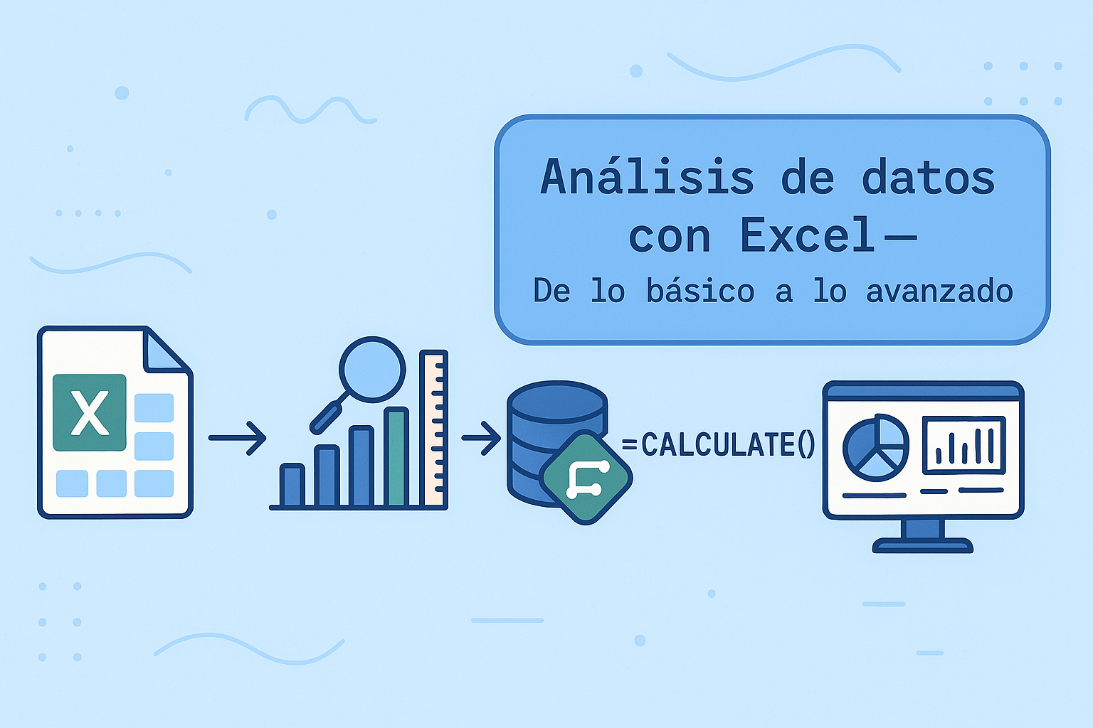 Análisis de datos con Excel – De lo básico a lo avanzado